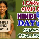 LEARN SIMPLE HINDI DAY-3