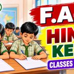 6, 7, 8, 9 & 10th CLASSES FA-2 HINDI KEYS